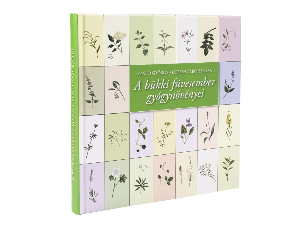 KÖNYV: A BÜKKI FÜVESEMBER GYÓGYNÖVÉNYEI