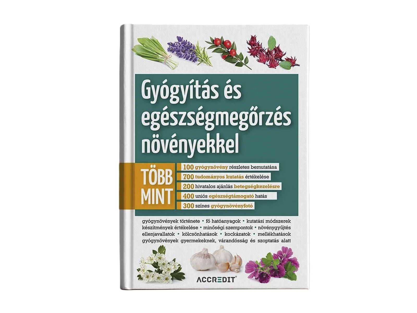 KÖNYV: GYÓGYÍTÁS ÉS EGÉSZSÉGMEGŐRZÉS NÖVÉNYEKKEL